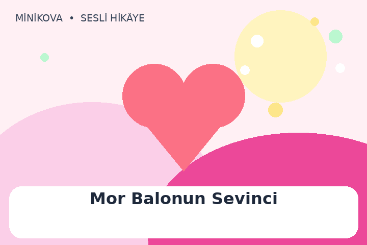 Mor Balonun Sevinci için renkli, paylaşmak temalı çocuk hikâyesi kapak görseli